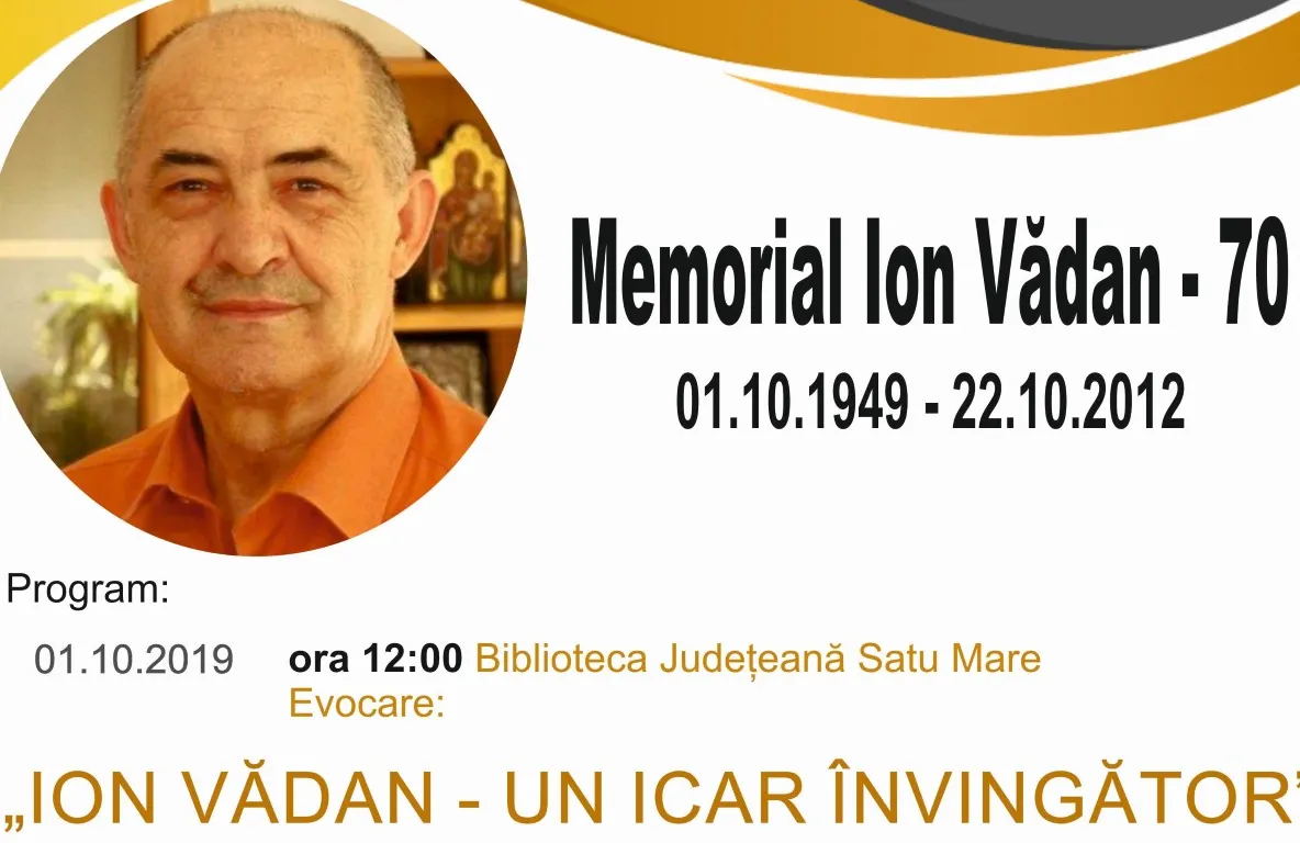 Memorial ”Ion Vădan-70”, la Biblioteca Județeană Satu Mare
