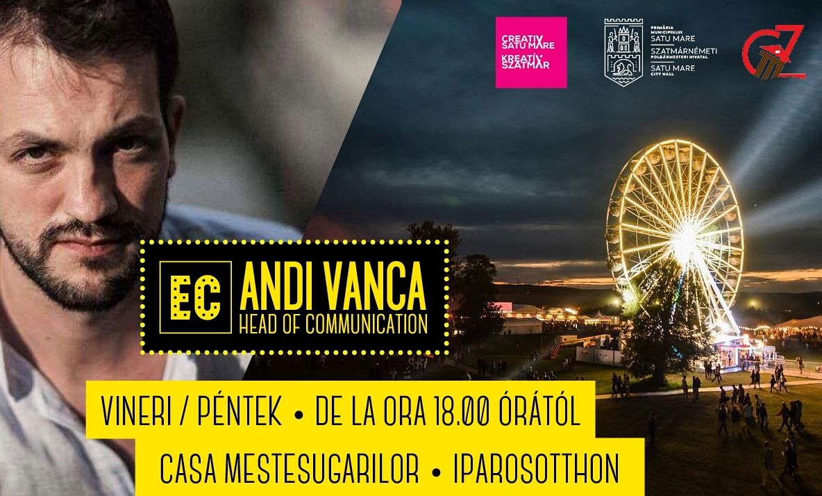 Satu Mare Creativ: primul workshop despre festivaluri, comunicare și branding