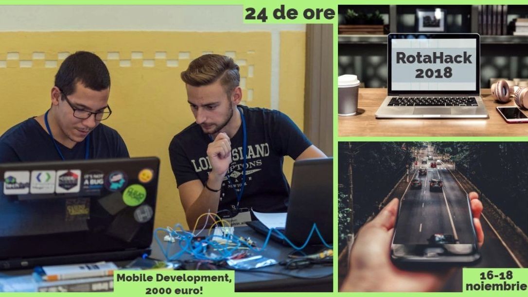 RotaHack 2018: Zeci de participanți din țară și premii în valoare de 2.000 euro