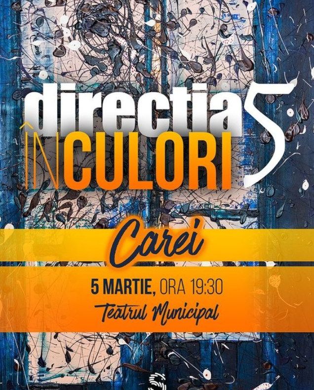 Concert ”În culori” susținut de Direcția 5 la Teatrul Municipal Carei