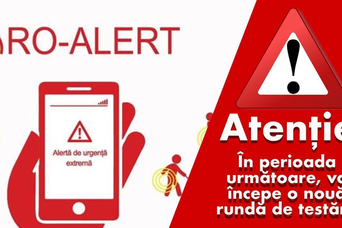 Mesaje de avertizare pe telefoane. Calendarul testărilor Ro-Alert în județul Satu Mare