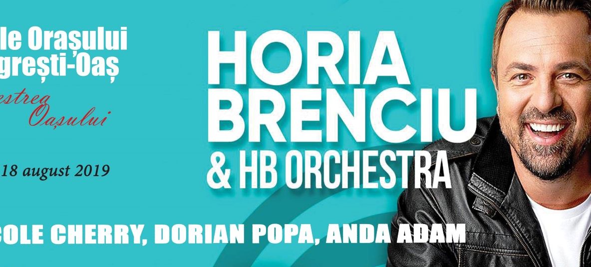 Artiști de top și trupe mari ale momentului, la Zilele Orașului Negrești-Oaș