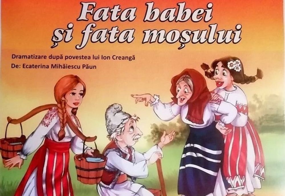 Spectacol de teatru “Fata babei și fata moșului”, pentru cei mici, la Carei