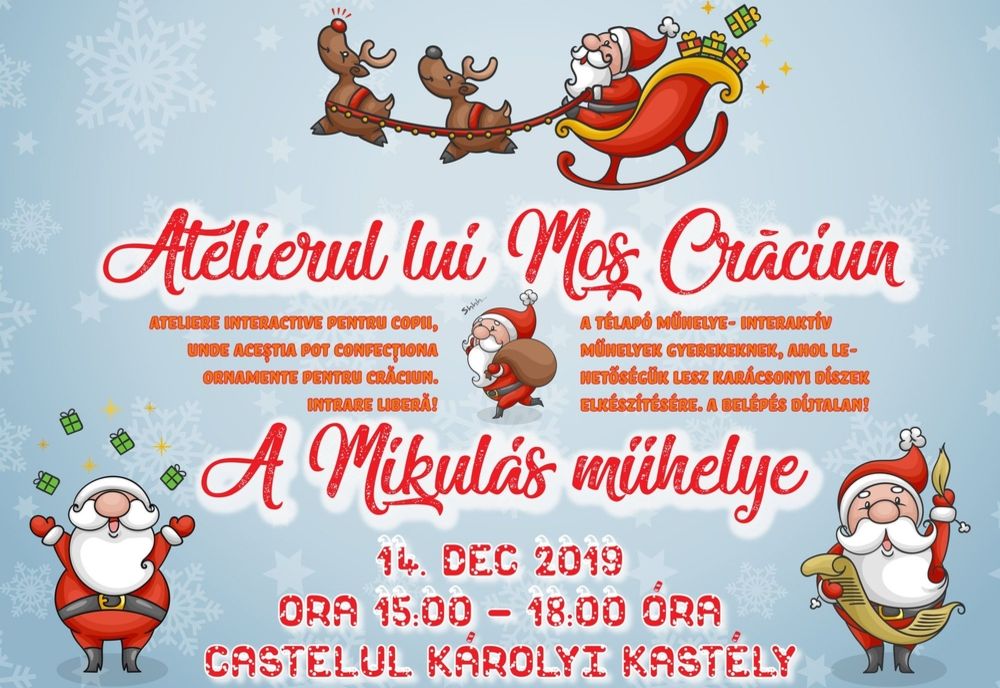 Atelierul Moșului se deschide la Castelul Karolyi din Carei