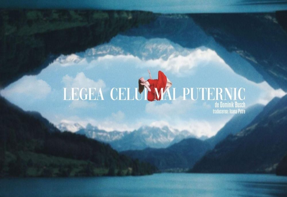 ”Legea celui mai puternic” de Dominik Busch, pe scena Teatrului de Nord